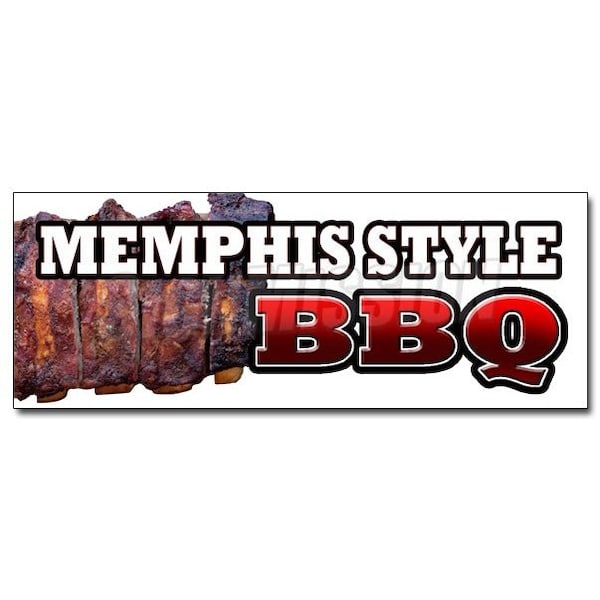Signmission MEMPHIS STYLEBBQ DECAL sticker beef brisket ribs pork barbque open eat, D-12 Memphis Style BBQ D-12 Memphis Style BBQ - main